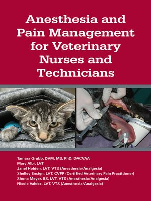 cover image of Anesthesia and Pain Management for Veterinary Nurses and Technicians